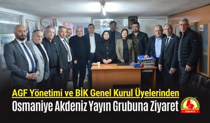 AGF Yönetimi ve BİK Genel Kurul Üyelerinden Osmaniye Akdeniz Yayın Grubuna Ziyaret