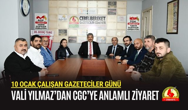 Vali Yılmaz’dan CGC’ye Anlamlı Ziyaret