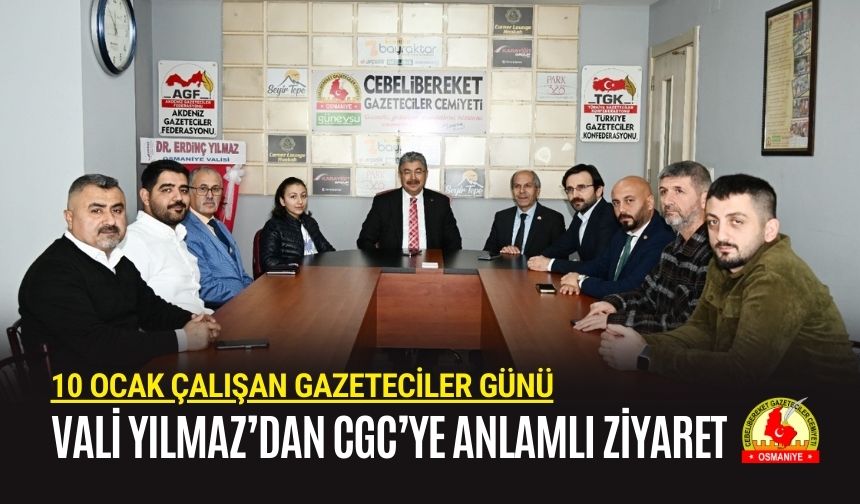 Vali Yılmaz’dan CGC’ye Anlamlı Ziyaret